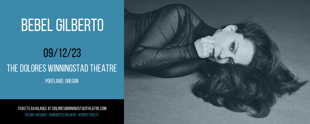 Bebel Gilberto at Winningstad Theatre tickets Bebel Gilberto at Winningstad Theatre