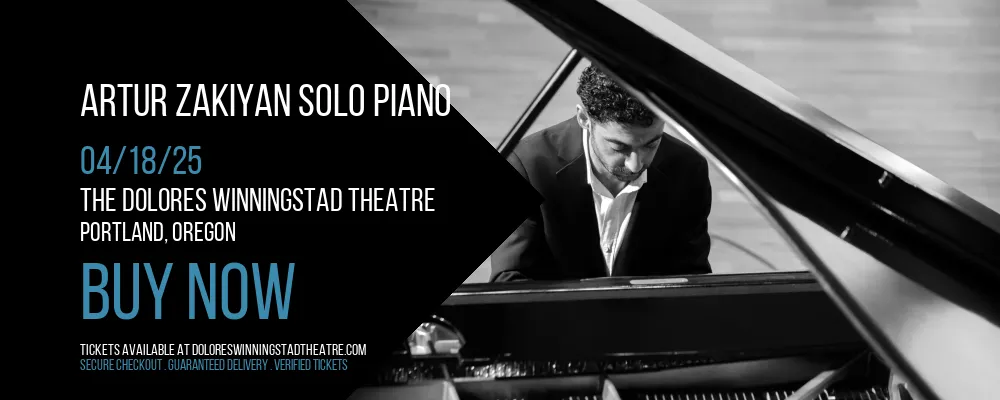 Artur Zakiyan Solo Piano at The Dolores Winningstad Theatre